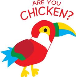 Are You Chicken?