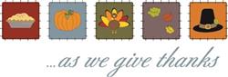As We Give Thanks