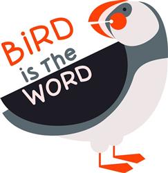Bird Is Word