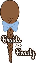 Braids And Beauty