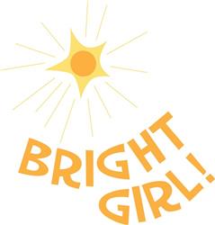 Bright Girl!