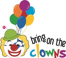 Bring On The Clowns