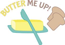 Butter Me Up