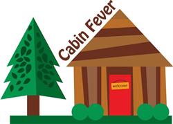 Cabin Fever