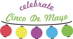Celebrate Cinco