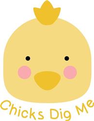 Chicks Dig Me
