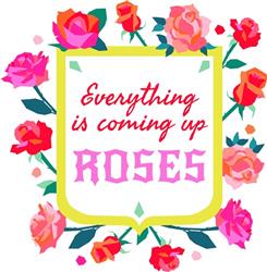 Coming Up Roses