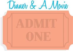 Dinner & Movie