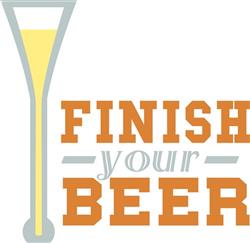 Finish Your Beer
