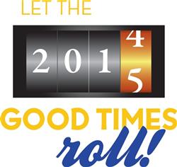 Good Times  Roll