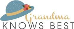Grandma Knows Best