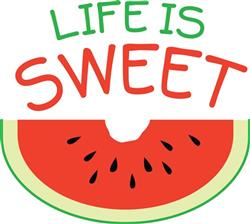 Life Is Sweet