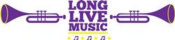 Long Live Music