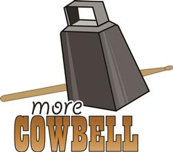 More Cowbell