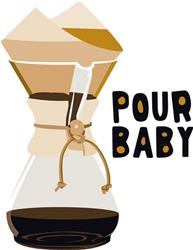 Pour Baby