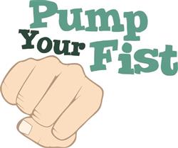 Pump Your Fist
