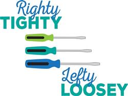 Righty Tighty Lefty Loosey
