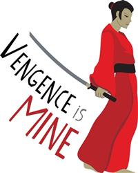Samurai Vengence Is Mine