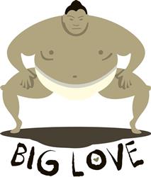 Sumo Big Love
