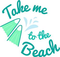 Take Me To The Beach