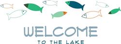 Welcome To Lake