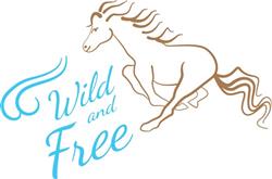 Wild And Free