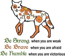 Be Strong Wolf