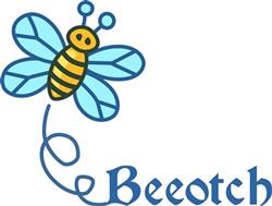 BEEOTCH