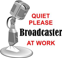 BROADCASTER AT WORK