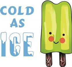 COLD AS ICE