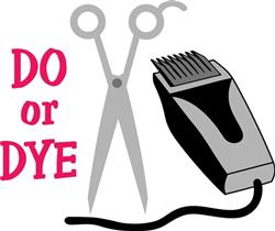 DO OR DYE