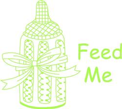 FEED ME