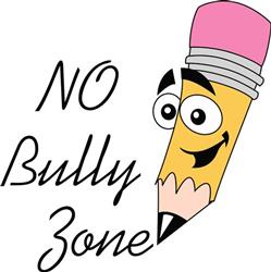 NO BULLY ZONE