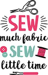 Sewing Sew Much Fabric Sew Little Time Dictionary Art Print Sewing