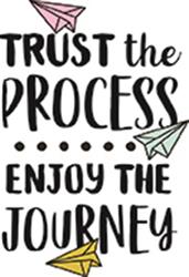 Trust the process enjoy the journey Stock Illustration