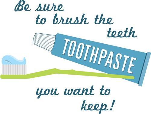Brush Your Teeth Brush Your Teeth