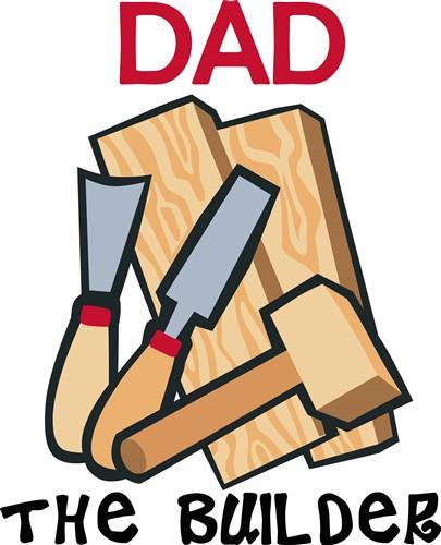 Dad the Builder Dad the Builder