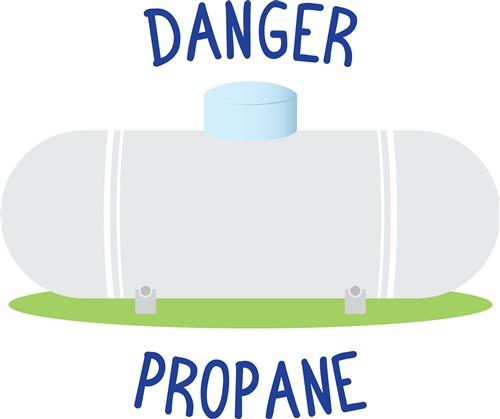 Danger Propane Danger Propane