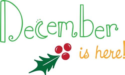 December Is Here December Is Here