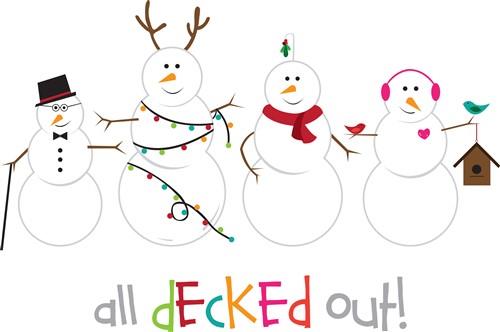 Decked Out Snowmen Decked Out Snowmen