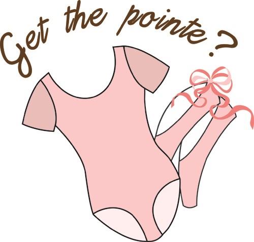 Get the Pointe Get the Pointe
