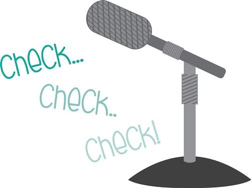 Microphone Check Microphone Check