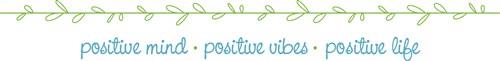 Positive mind Positive mind