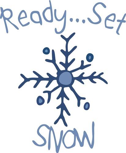 Ready Set Snow Ready Set Snow