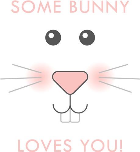 Some Bunny Some Bunny