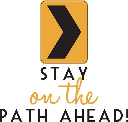Stay On Path Stay On Path