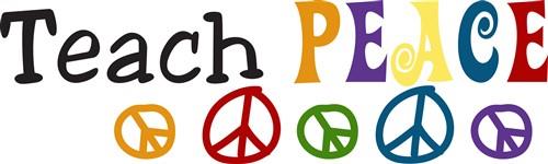 Teach Peace Teach Peace