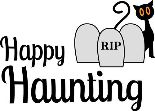 Happy Haunting Happy Haunting