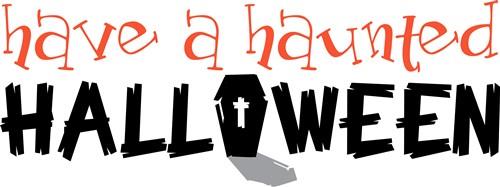 Haunted Halloween Haunted Halloween