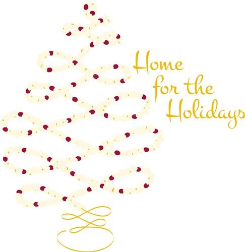 Home For Holidays Home For Holidays